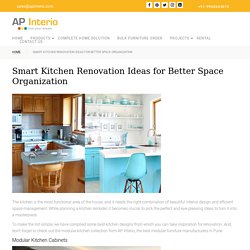 Smart Kitchen Renovation Ideas for Better Space Organization