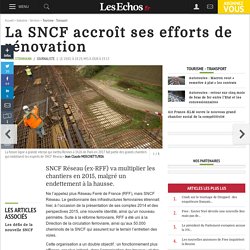 La SNCF accroît ses efforts de rénovation, Tourisme - Transport