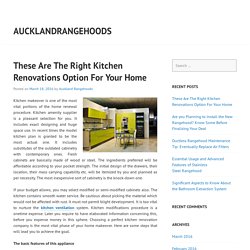 These Are The Right Kitchen Renovations Option For Your Home