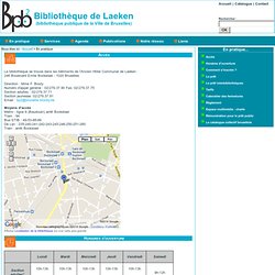 Renseignements pratiques - Bibliothèque de Laeken