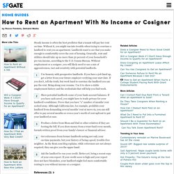 How to Rent an Apartment With No Income or Cosigner