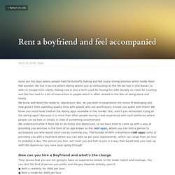 Rent a boyfriend and feel accompanied - Apps