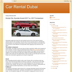 Car Rental Dubai: Honda City, Hyundai Accent 2017 vs. 2017 Comparison