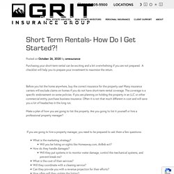 Short Term Rentals- How do I get started?! - GRIT Insurance Group