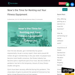 Now’s the Time for Renting out Your Fitness Equipment - RentCubo