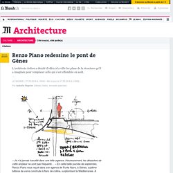 Renzo Piano redessine le pont de Gênes