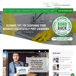 Cleaning Tips For Reopening Your Business Successfully Post-Lockdown - Bond Cleaning Gold Coast