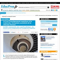 Loi ESR : communautés, sites, conseil académique... les mesures sur la réorganisation de l'enseignement supérieur - Actu sur Educpros