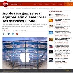 Apple réorganise ses équipes afin d'améliorer ses services Cloud