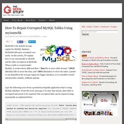 How To Repair Corrupted MySQL Tables Using myisamchk