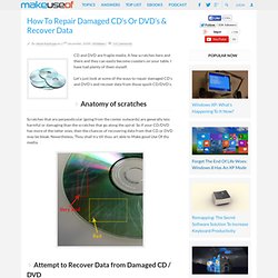 How To Repair Damaged CD's Or DVD's & Recover Data