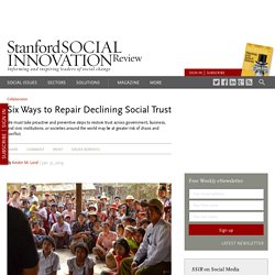 Six Ways to Repair Declining Social Trust