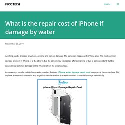 What is the repair cost of iPhone if damage by water