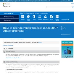 How to use the repair process in the 2007 Office programs