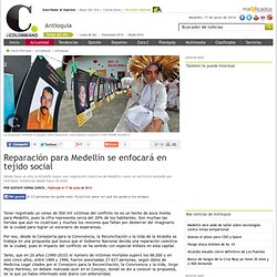 Reparación para Medellín se enfocará en tejido social
