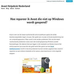 Hoe repareer ik Avast die niet op Windows wordt geopend? – Avast Helpdesk Nederland