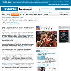 Repeated drought in east Africa may prompt aid rethink - environment - 27 January 2012