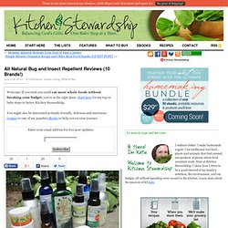All Natural Bug and Insect Repellent Reviews (10 Brands!)