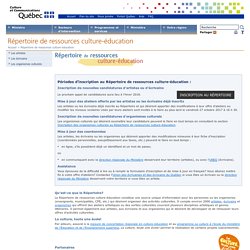 Répertoire de ressources culture-éducation - Ministère de la Culture et des Communications du Québec