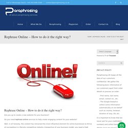 Rephrase Online – How to do it the right way? - Online Paraphrasing