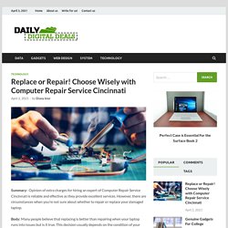 Replace or Repair! Choose Wisely with Computer Repair Service Cincinnati