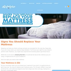 Signs You Should Replace Your Mattress