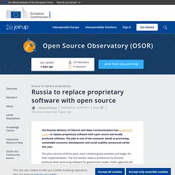 Russia to replace proprietary software with open source