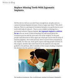 Replace Missing Teeth With Zygomatic Implants