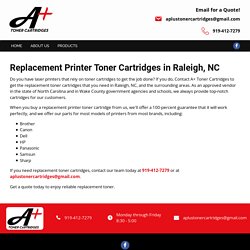 Replacement Toner Cartridge in Raleigh, NC