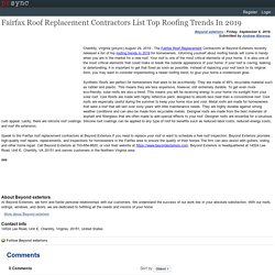 Fairfax Roof Replacement Contractors List Top Roofing Trends In 2019