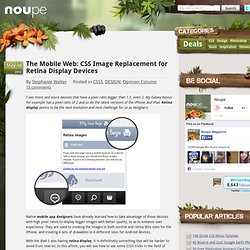 The Mobile Web: CSS Image Replacement for Retina Display Devices