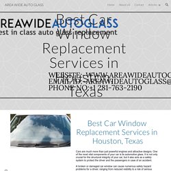 AREA WIDE AUTO GLASS - Best Car Window Replacement Services in Houston, Texas