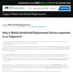 Calgary Mobile Windshield Replacement - Mobile Windshields