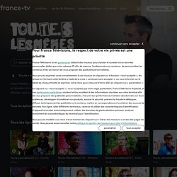 Tou.te.s les mêmes - Replay et vidéos en streaming - France tv