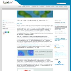 Research / Projects / First Self-Replicating Synthetic Bacterial Cell / Overview