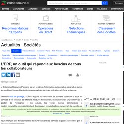 L'ERP, un outil qui répond aux besoins de tous les collaborateurs