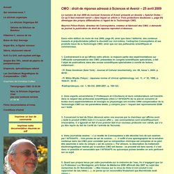 CMO : droit de réponse à Sciences et Avenir, M. Maurice Fillion-Robin, 25 avril 2009