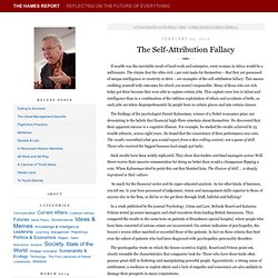 The Self-Attribution Fallacy