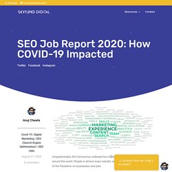 2020 SEO Job Report: COVID-19 Surge - Skyfling Digital