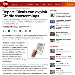 Report: Rivals can exploit Kindle shortcomings