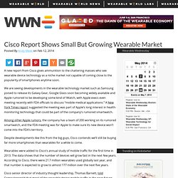 Cisco Report Shows Small But Growing Wearable Market