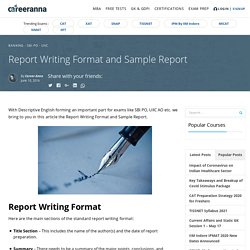 Report Writing Format and Sample Report