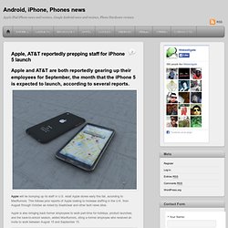 Apple, AT&T reportedly prepping staff for iPhone 5 launch
