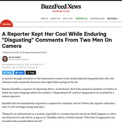 Reporter Calls Out Frequent Harassment After Men Comment On Her Looks