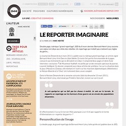 Le reporter imaginaire » Article » OWNI, Digital Journalism