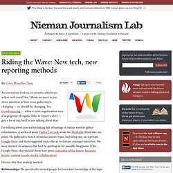 Riding the Wave: New tech, new reporting methods
