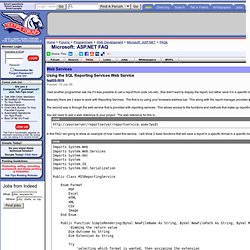 Using the SQL Reporting Services Web Service - Microsoft: ASP.NET FAQ