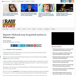 reports-mubarak-granted-asylum-montenegro from rawstory.com