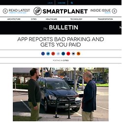 App reports bad parking and gets you paid
