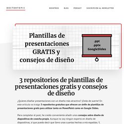 3 repositorios de plantillas de presentaciones gratis y consejos de diseño